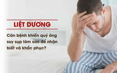 Cảnh Báo Top 10 Tác Hại Của Liệt Dương Nam Giới Cần Phải Biết
