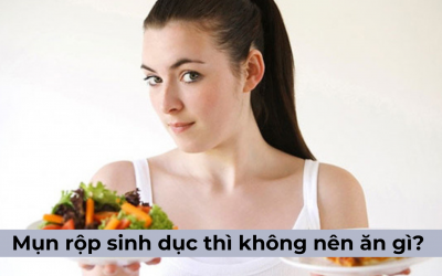 Mụn rộp sinh dục thì không nên ăn gì? Nên điều trị bằng cách nào?