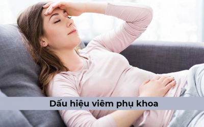 [Tìm hiểu] Những dấu hiệu viêm phụ khoa mà chị em cần biết
