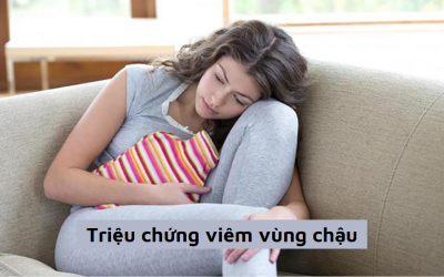 Triệu chứng viêm vùng chậu phát hiện sớm chữa hiệu quả