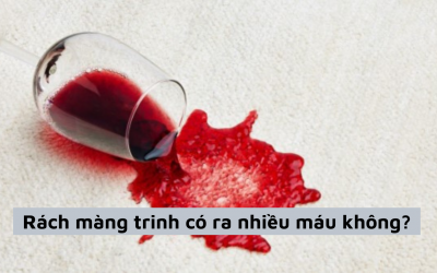 Nữ giới cần biết: Rách màng trinh có ra nhiều máu không?