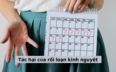 Những điều cần biết về tác hại của rối loạn kinh nguyệt