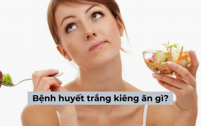 Chị em phụ nữ mắc bệnh huyết trắng kiêng ăn gì thì nhanh khỏi?