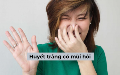 [Giải đáp thắc mắc] Huyết trắng có mùi hôi là dấu hiệu bệnh lý nào?