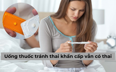 Uống thuốc tránh thai khẩn cấp vẫn có thai nguyên do từ đâu?