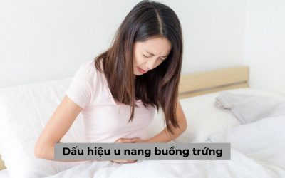 Tìm hiểu về cách nhận biết dấu hiệu u nang buồng trứng