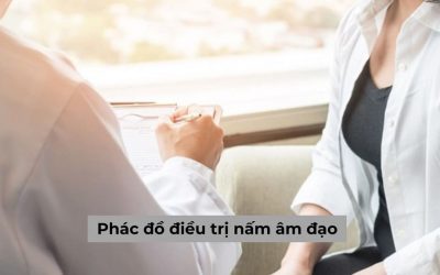 [Chuẩn] Phác đồ điều trị nấm âm đạo dai dẳng mấy cũng hết