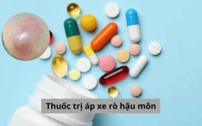 Thuốc trị áp xe rò hậu môn liệu có thực sự thần thánh như bạn nghĩ?