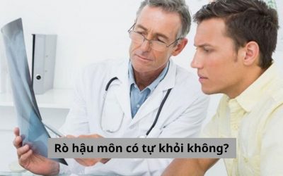 [Chuyên gia giải đáp] Rò hậu môn có tự khỏi không?