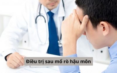 Điều trị sau mổ rò hậu môn như thế nào? Mổ sau bao lâu thì khỏi? 