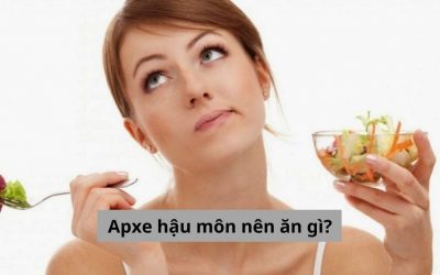 [Gỡ rối thắc mắc] Apxe hậu môn nên ăn gì thì an toàn?
