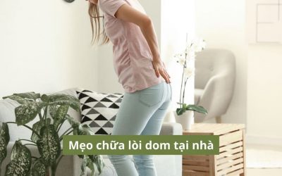 3 mẹo chữa lòi dom tại nhà hiệu quả và các lưu ý khi tự chữa tại nhà
