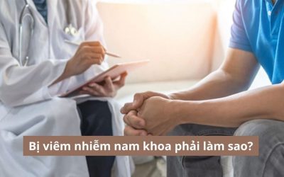 [Góc giải đáp] Bị viêm nhiễm nam khoa phải làm sao?